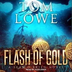 Flash of Gold - Lowe, Tom