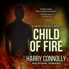 Child of Fire Lib/E: A Twenty Palaces Novel - Connolly, Harry
