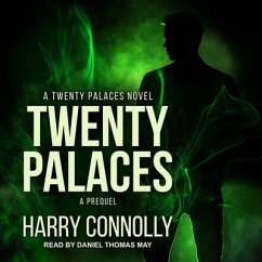 Twenty Palaces: A Prequel - Connolly, Harry