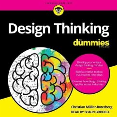 Design Thinking for Dummies - Muller-Roterberg, Christian