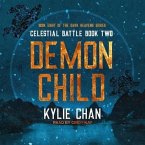 Demon Child Lib/E: Celestial Battle: Book Two