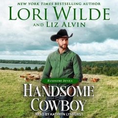 Handsome Cowboy - Wilde, Lori; Alvin, Liz