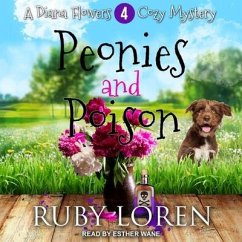 Peonies and Poison Lib/E - Loren, Ruby