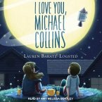 I Love You, Michael Collins Lib/E