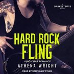 Hard Rock Fling Lib/E: A Rock Star Romance