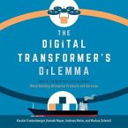 The Digital Transformer's Dilemma Lib/E: How to Energize Your Core Business While Building Disruptive Products and Services