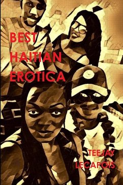 Best Haitian Erotica - Lecapois, Teejay