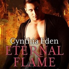 Eternal Flame Lib/E - Eden, Cynthia