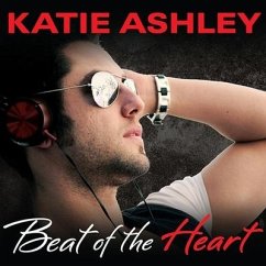 Beat of the Heart Lib/E - Ashley, Katie