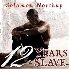 Twelve Years a Slave Lib/E - Northup, Solomon