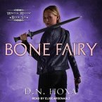 Bone Fairy Lib/E