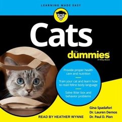 Cats for Dummies Lib/E: 3rd Edition - Spadafori, Gina; Demos, Lauren; Pion, Paul D.