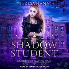 The Shadow Student - Hann, Teresa
