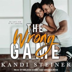 The Wrong Game Lib/E - Steiner, Kandi