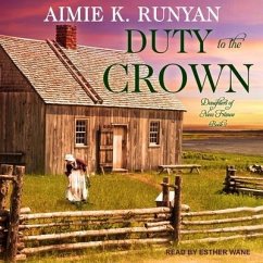 Duty to the Crown Lib/E - Runyan, Aimie K.