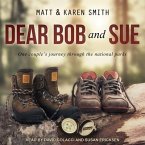 Dear Bob and Sue Lib/E