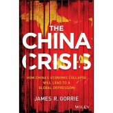 The China Crisis Lib/E: How China's Economic Collapse Will Lead to a Global Depression