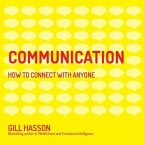 Communication Lib/E: How to Connect with Anyone