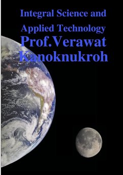 Integral Science and Applied Technology - Kanoknukroh, Verawat