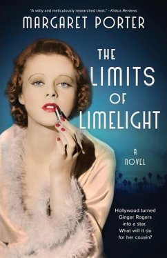 The Limits of Limelight - Porter, Margaret