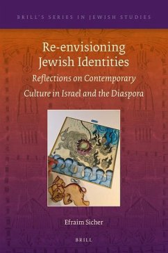 Re-Envisioning Jewish Identities - Sicher, Efraim