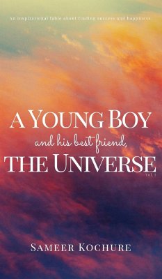 A Young Boy And His Best Friend, The Universe. Vol. I. - Kochure, Sameer