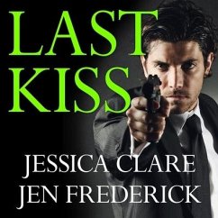 Last Kiss Lib/E - Clare, Jessica; Frederick, Jen