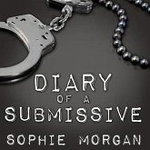 Diary of a Submissive Lib/E: A Modern True Tale of Sexual Awakening