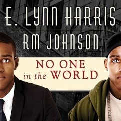 No One in the World - Harris, E. Lynn; Johnson, R. M.