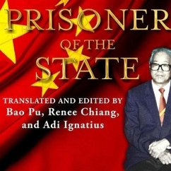Prisoner of the State Lib/E: The Secret Journal of Premier Zhao Ziyang - Pu, Bao