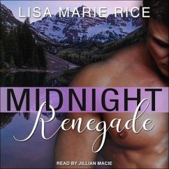 Midnight Renegade - Rice, Lisa Marie
