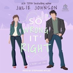 So Wrong It's Right - Johnson, Julie