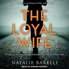 The Loyal Wife - Barelli, Natalie