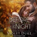 Before That Night Lib/E: Caine & Addison, Book One
