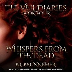 Whispers from the Dead - Brunnemer, B. L.