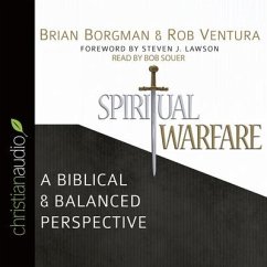 Spiritual Warfare: A Biblical and Balanced Perspective - Borgman, Brian S.; Ventura, Rob