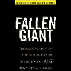 Fallen Giant: The Amazing Story of Hank Greenberg and the History of Aig - Ehrbar, Al; Shelp, Ronald