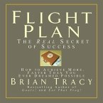 Flight Plan Lib/E: The Real Secret of Success