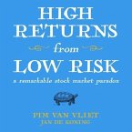 High Returns from Low Risk Lib/E: A Remarkable Stock Market Paradox