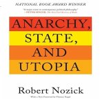 Anarchy, State, and Utopia Lib/E: Second Edition