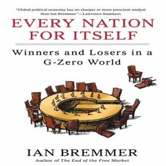 Every Nation for Itself - Bremmer, Ian