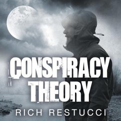 Conspiracy Theory Lib/E - Restucci, Rich