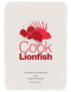 Cook Lionfish - Wood, Claire; Alford, Polly