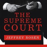 The Supreme Court Lib/E: The Personalities and Rivalries That Defined America