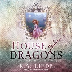 House of Dragons - Linde, K A