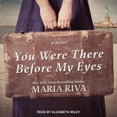 You Were There Before My Eyes - Riva, Maria