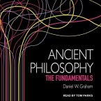 Ancient Philosophy: The Fundamentals