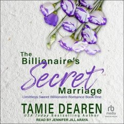 The Billionaire's Secret Marriage Lib/E - Dearen, Tamie