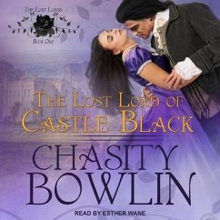 The Lost Lord of Castle Black Lib/E - Bowlin, Chasity