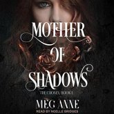 Mother of Shadows Lib/E